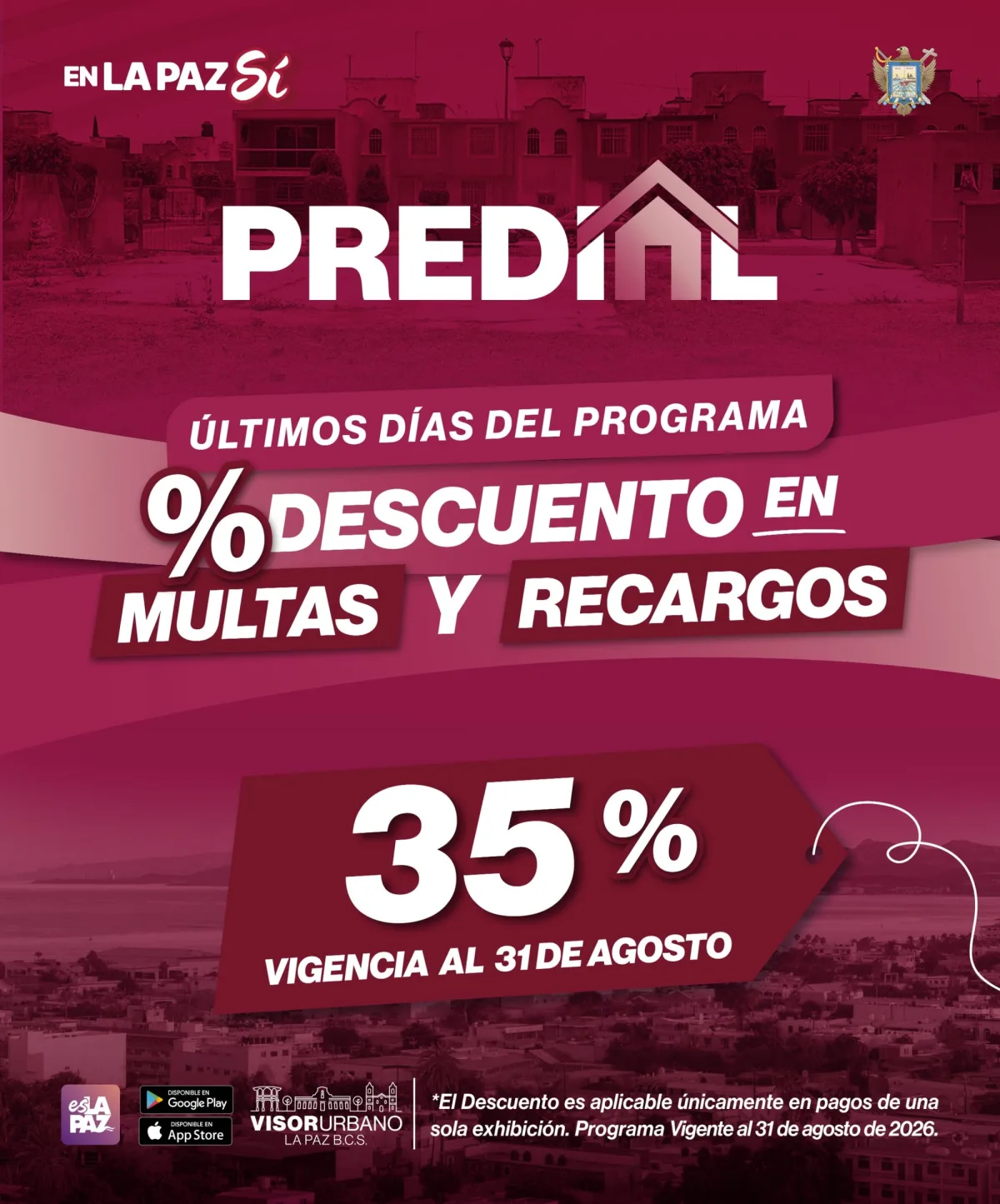Cajas recaudadoras del Ayuntamiento de La Paz para el pago del predial
