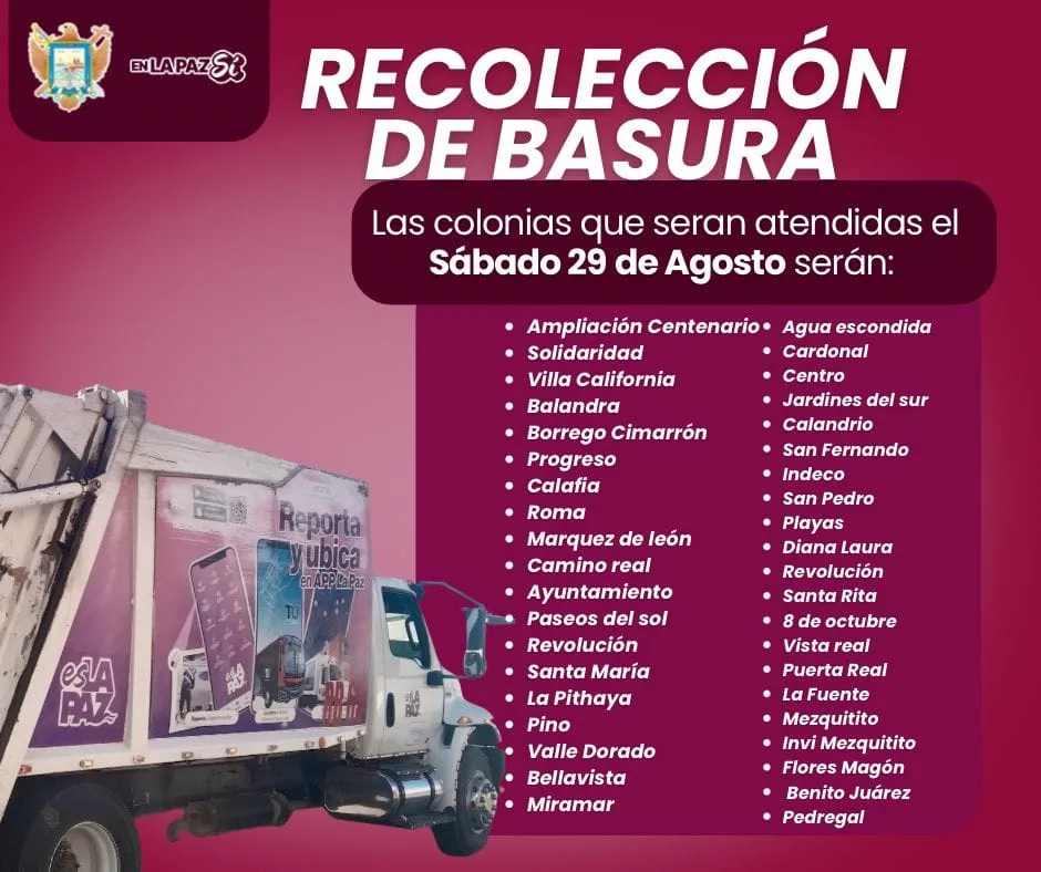 Camión recolector de basura del Ayuntamiento de La Paz en una colonia de la ciudad